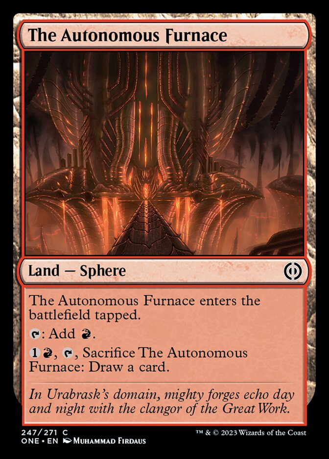 The Autonomous Furnace [Phyrexia: All Will Be One] | Play N Trade Winnipeg