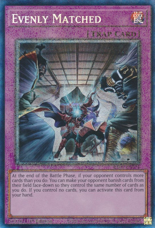 Evenly Matched [RA01-EN074] Prismatic Collector's Rare | Play N Trade Winnipeg