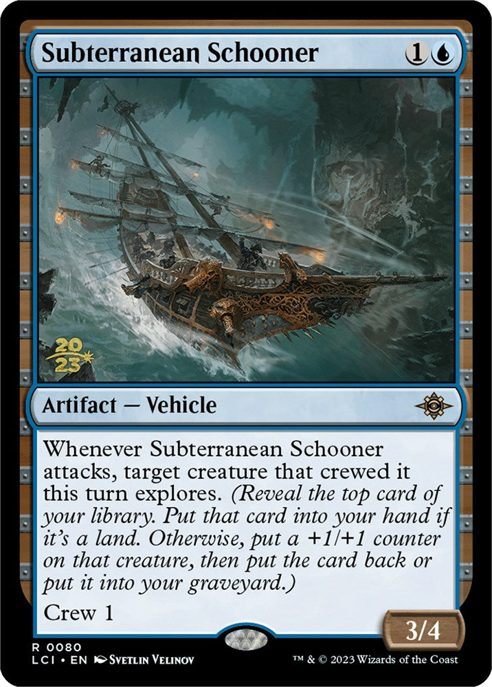 Subterranean Schooner [The Lost Caverns of Ixalan Prerelease Cards] | Play N Trade Winnipeg