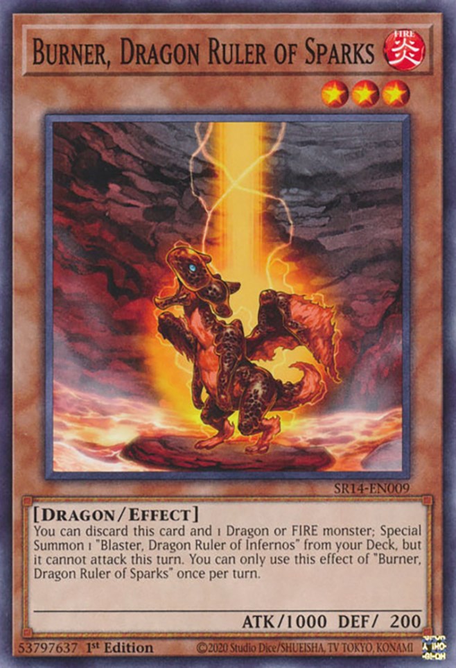 Burner, Dragon Ruler of Sparks [SR14-EN009] Common | Play N Trade Winnipeg