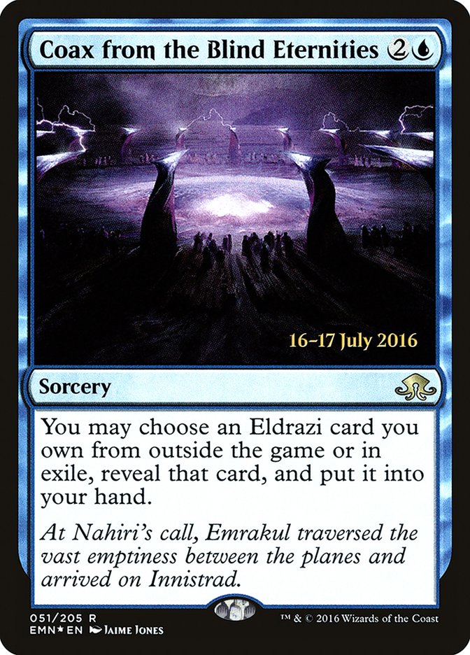 Coax from the Blind Eternities  [Eldritch Moon Prerelease Promos] | Play N Trade Winnipeg