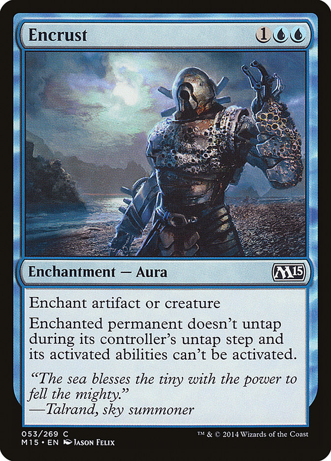 Encrust [Magic 2015] | Play N Trade Winnipeg