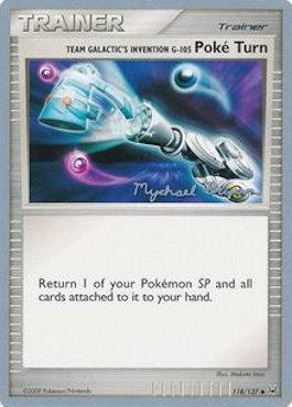 Team Galactic's Invention G-105 Poke Turn (118/127) (Happy Luck - Mychael Bryan) [World Championships 2010] | Play N Trade Winnipeg