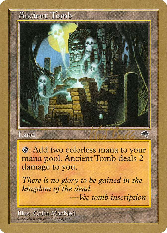 Ancient Tomb (Kai Budde) [World Championship Decks 1999] | Play N Trade Winnipeg