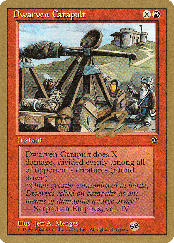 Dwarven Catapult (Eric Tam) (SB) [Pro Tour Collector Set] | Play N Trade Winnipeg