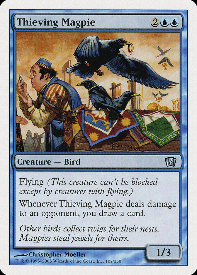 Thieving Magpie [Eighth Edition] | Play N Trade Winnipeg