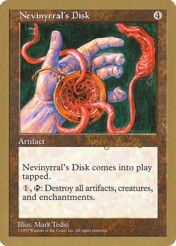 Nevinyrral's Disk (Randy Buehler) [World Championship Decks 1998] | Play N Trade Winnipeg
