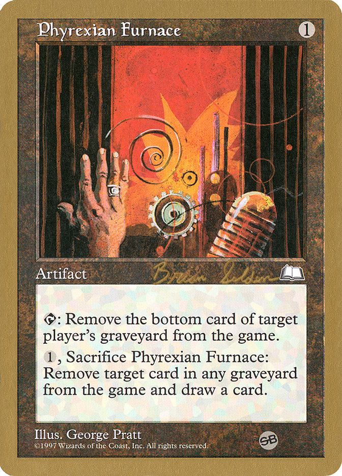 Phyrexian Furnace (Brian Selden) (SB) [World Championship Decks 1998] | Play N Trade Winnipeg
