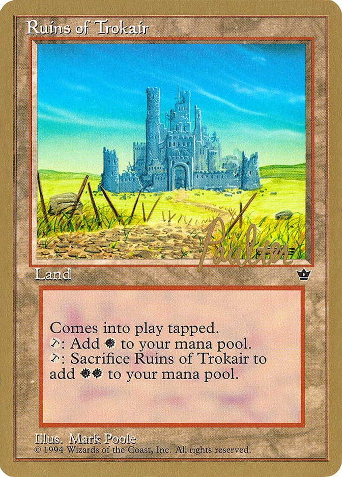 Ruins of Trokair (Preston Poulter) [Pro Tour Collector Set] | Play N Trade Winnipeg