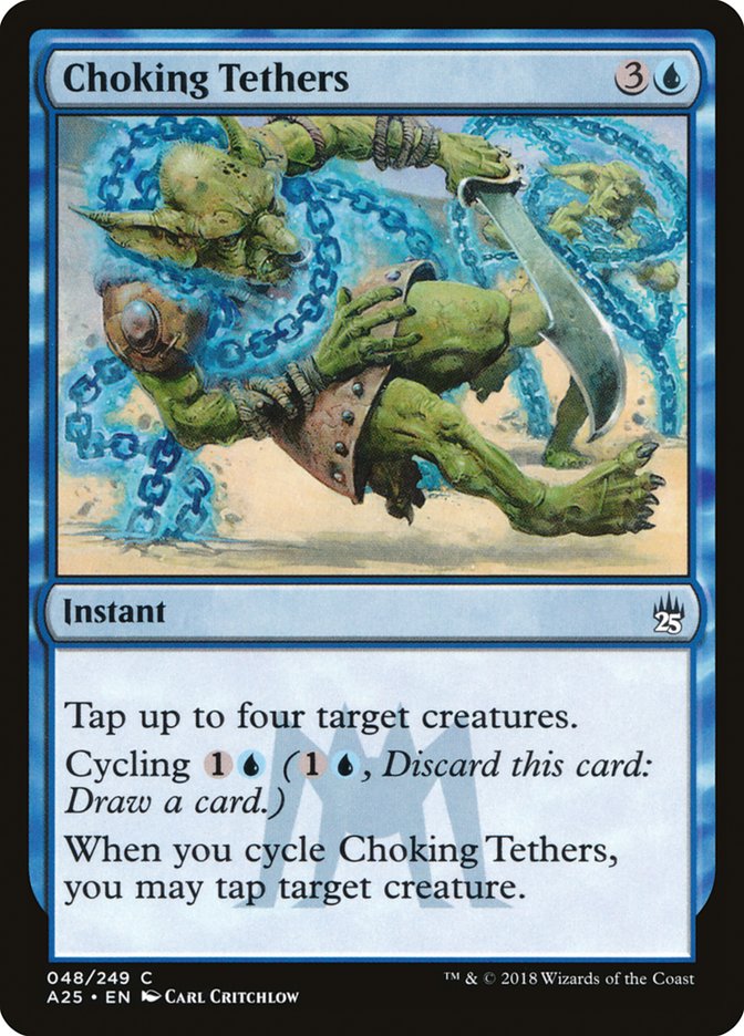 Choking Tethers [Masters 25] | Play N Trade Winnipeg