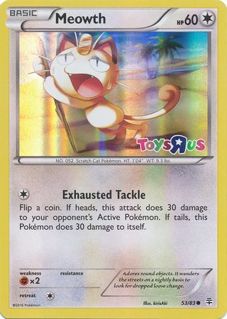 Meowth (53/83) (Toys R Us Promo) [XY: Generations] | Play N Trade Winnipeg