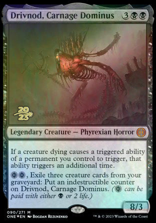 Drivnod, Carnage Dominus [Phyrexia: All Will Be One Prerelease Promos] | Play N Trade Winnipeg