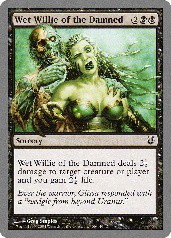 Wet Willie of the Damned [Unhinged] | Play N Trade Winnipeg