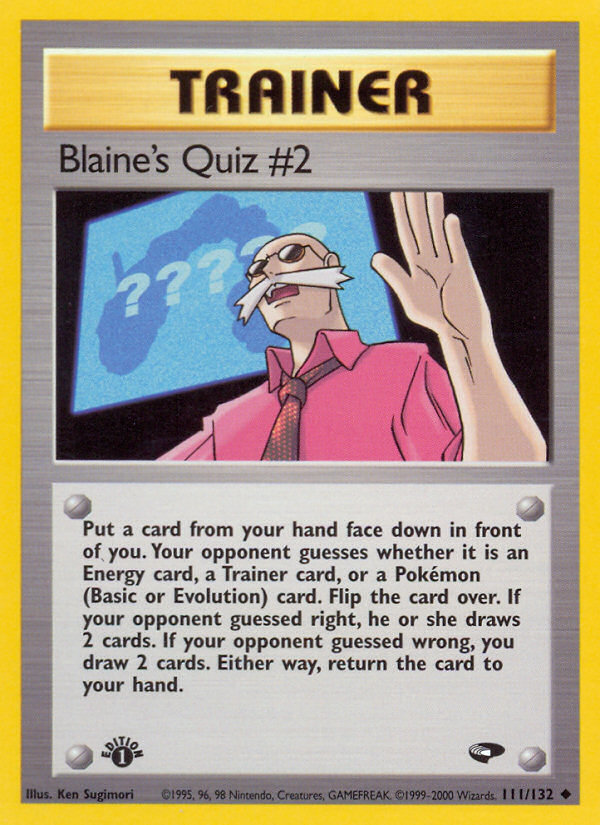 Blaine's Quiz #2 (111/132) [Gym Challenge 1st Edition] | Play N Trade Winnipeg