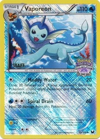 Vaporeon (25/108) (State Province Championship 2013 Promo Staff) [Black & White: Dark Explorers] | Play N Trade Winnipeg