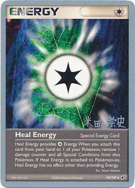 Heal Energy (94/107) (Dark Tyranitar Deck - Takashi Yoneda) [World Championships 2005] | Play N Trade Winnipeg