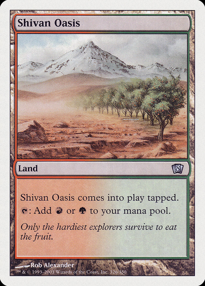 Shivan Oasis [Eighth Edition] | Play N Trade Winnipeg