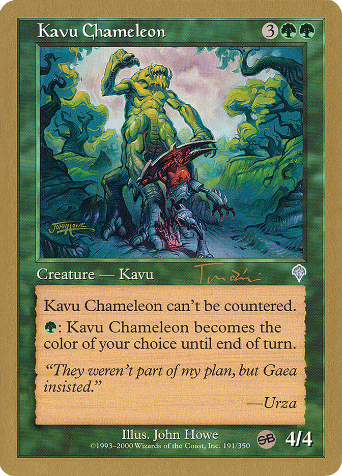 Kavu Chameleon (Jan Tomcani) (SB) [World Championship Decks 2001] | Play N Trade Winnipeg