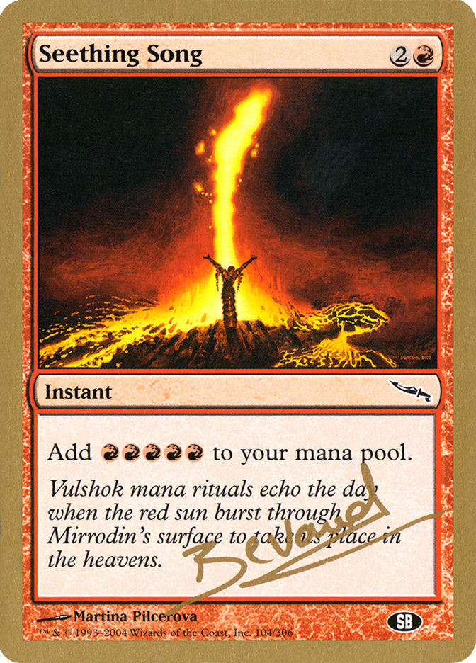 Seething Song (Manuel Bevand) (SB) [World Championship Decks 2004] | Play N Trade Winnipeg