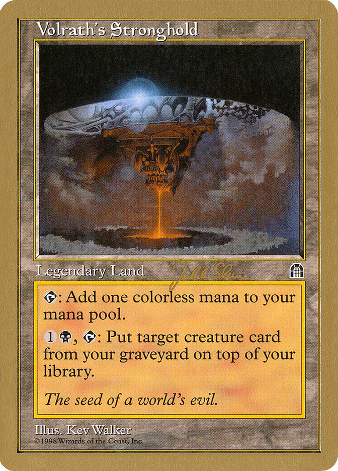 Volrath's Stronghold (Jakub Slemr) [World Championship Decks 1999] | Play N Trade Winnipeg