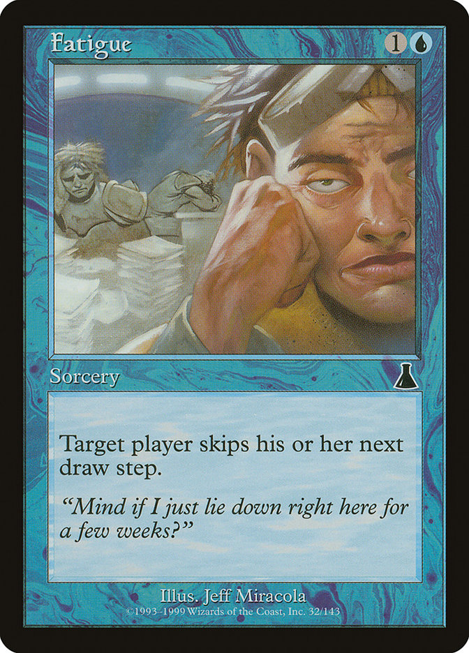 Fatigue [Urza's Destiny] | Play N Trade Winnipeg