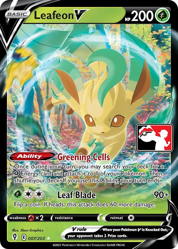 Leafeon V (007/203) [Prize Pack Series One] | Play N Trade Winnipeg