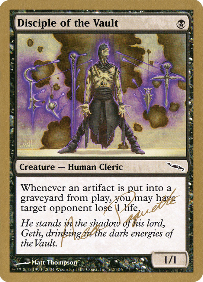 Disciple of the Vault (Aeo Paquette) [World Championship Decks 2004] | Play N Trade Winnipeg