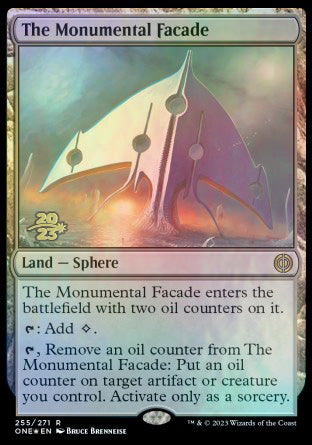 The Monumental Facade [Phyrexia: All Will Be One Prerelease Promos] | Play N Trade Winnipeg