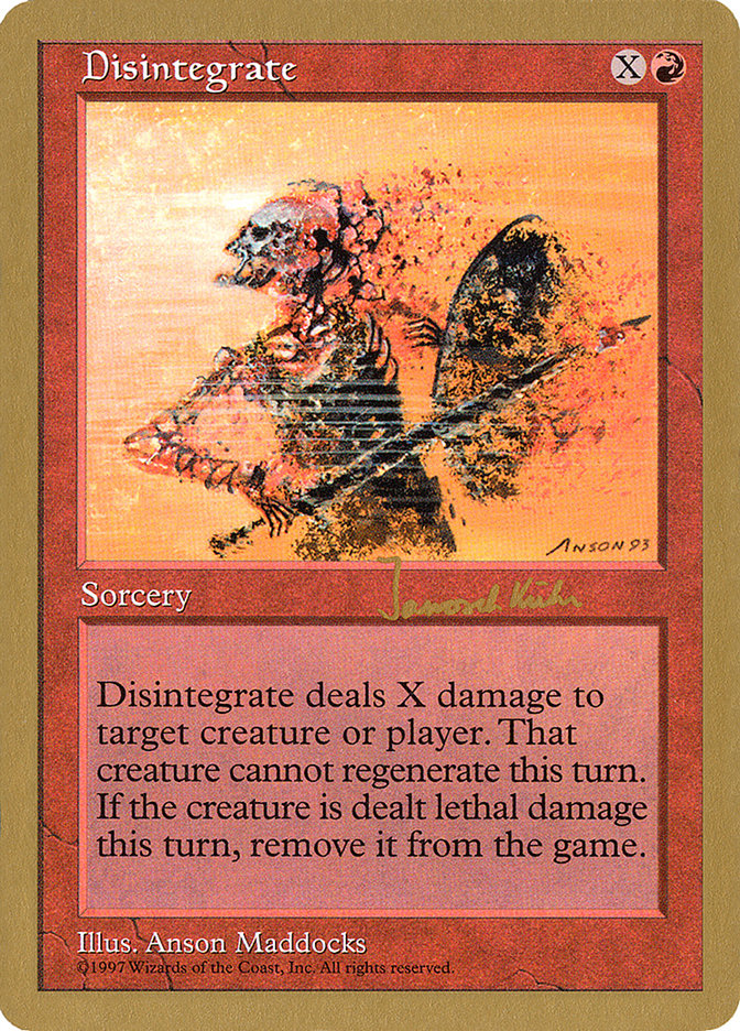 Disintegrate (Janosch Kuhn) [World Championship Decks 1997] | Play N Trade Winnipeg