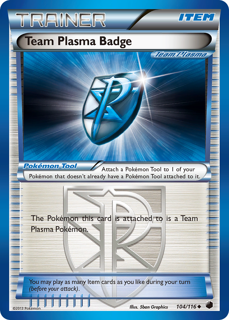 Team Plasma Badge (104/116) [Black & White: Plasma Freeze] | Play N Trade Winnipeg