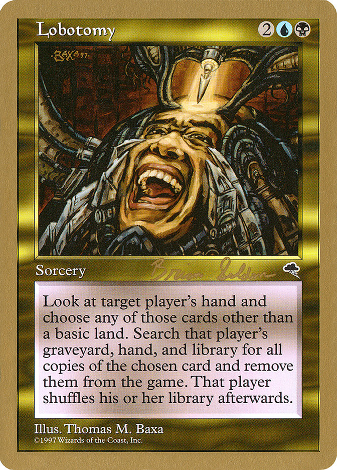 Lobotomy (Brian Selden) [World Championship Decks 1998] | Play N Trade Winnipeg