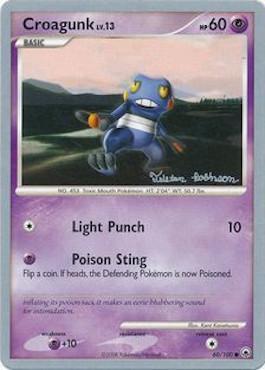 Croagunk LV.13 (60/100) (Intimidation - Tristan Robinson) [World Championships 2008] | Play N Trade Winnipeg