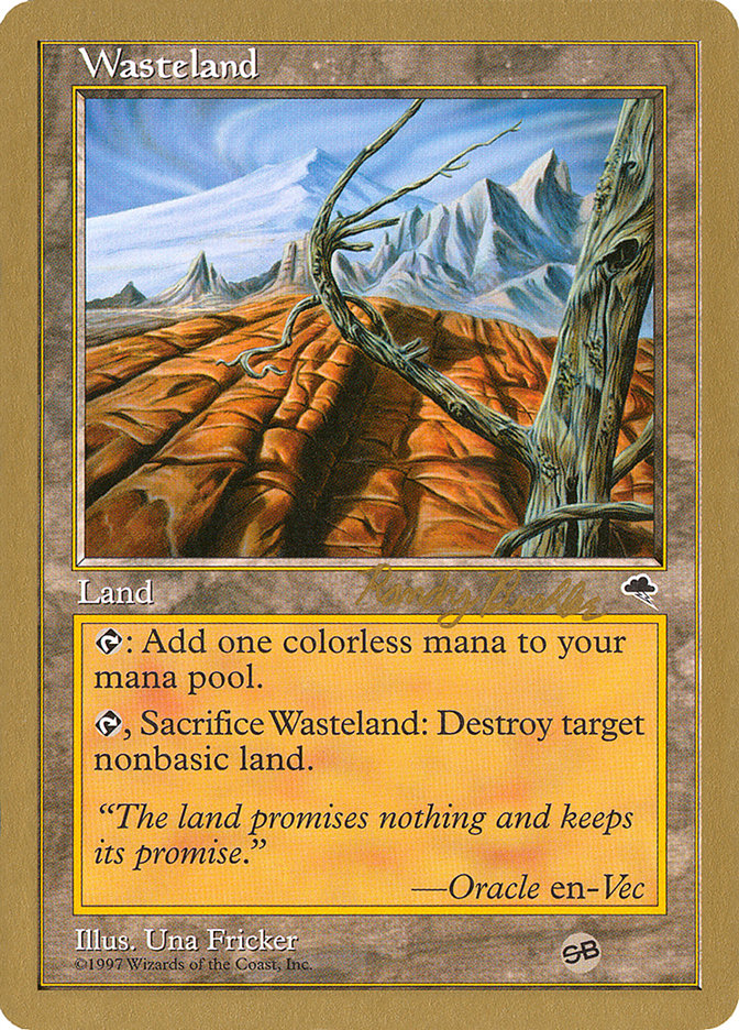 Wasteland (Randy Buehler) (SB) [World Championship Decks 1998] | Play N Trade Winnipeg