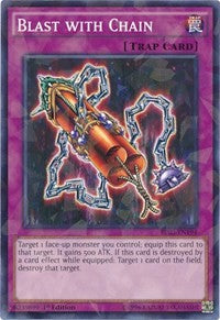 Blast with Chain (Shatterfoil) [BP03-EN194] Common | Play N Trade Winnipeg