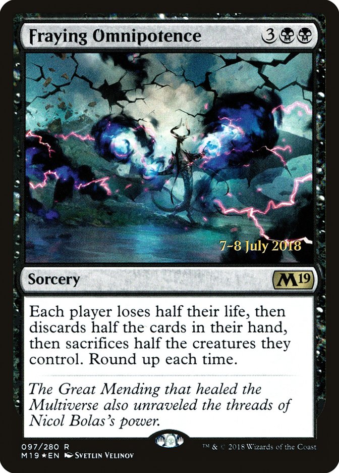 Fraying Omnipotence  [Core Set 2019 Prerelease Promos] | Play N Trade Winnipeg