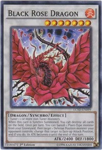 Black Rose Dragon [LC5D-EN099] Common | Play N Trade Winnipeg