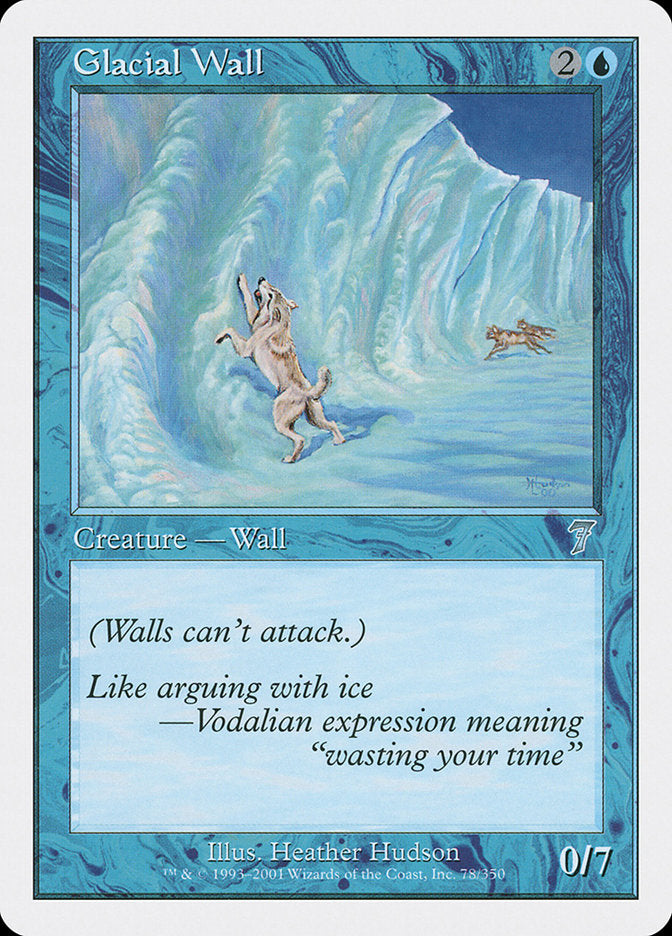 Glacial Wall [Seventh Edition] | Play N Trade Winnipeg