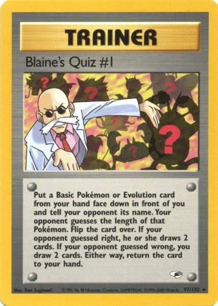 Blaine's Quiz #1 (97/132) [Gym Heroes Unlimited] | Play N Trade Winnipeg