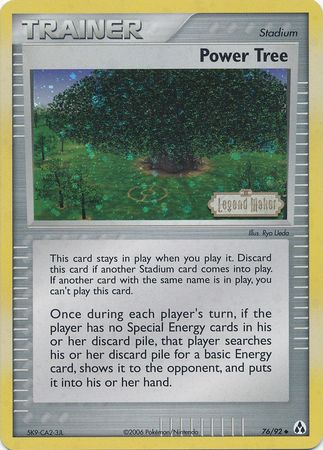 Power Tree (76/92) (Stamped) [EX: Legend Maker] | Play N Trade Winnipeg