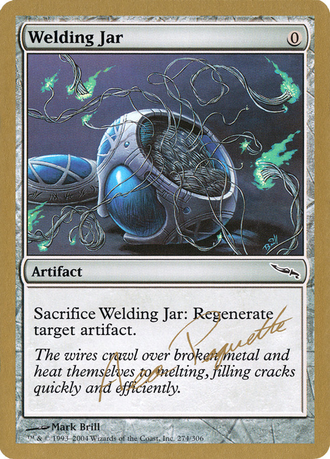 Welding Jar (Aeo Paquette) [World Championship Decks 2004] | Play N Trade Winnipeg