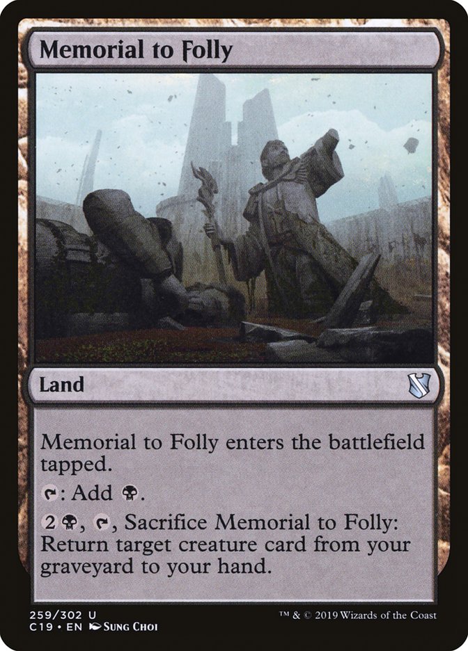 Memorial to Folly [Commander 2019] | Play N Trade Winnipeg