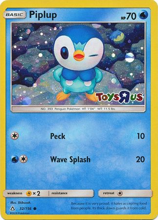 Piplup (32/156) (Toys R Us Promo) [Sun & Moon: Ultra Prism] | Play N Trade Winnipeg