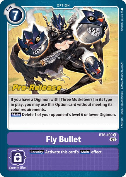 Fly Bullet [BT6-109] [Double Diamond Pre-Release Cards] | Play N Trade Winnipeg
