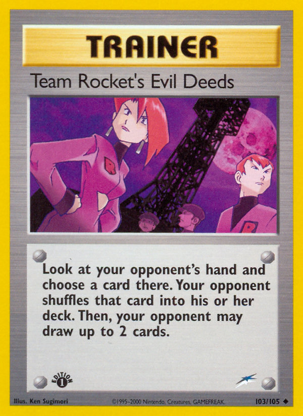 Team Rocket's Evil Deeds (103/105) [Neo Destiny 1st Edition] | Play N Trade Winnipeg