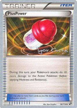 PlusPower (96/114) (Pesadelo Prism - Igor Costa) [World Championships 2012] | Play N Trade Winnipeg