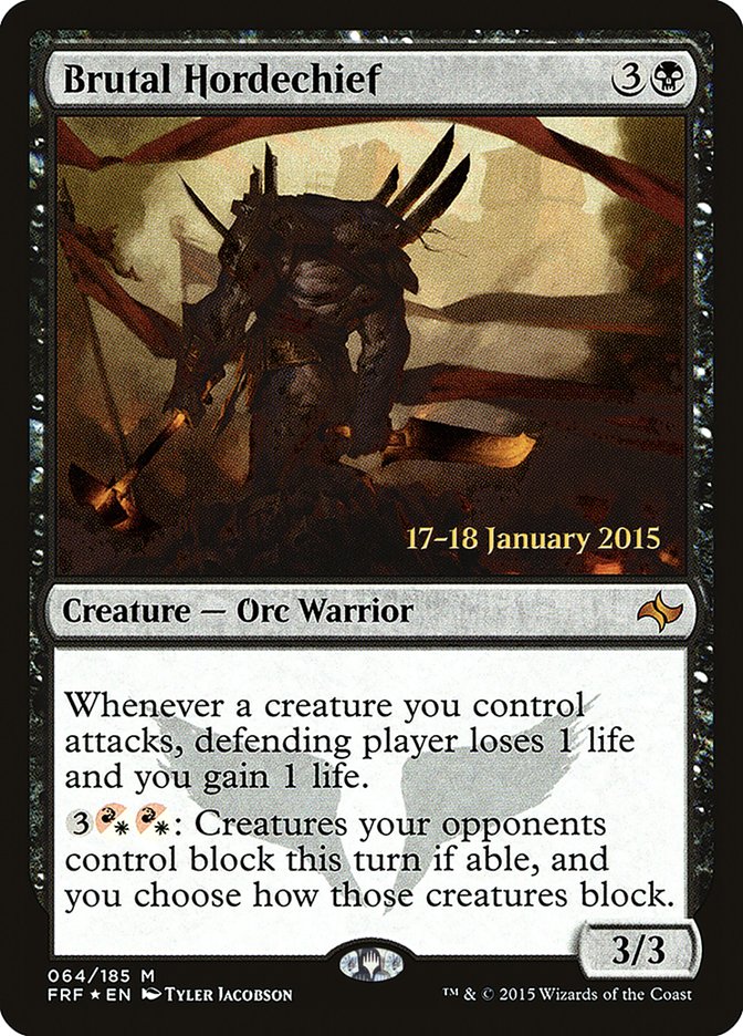 Brutal Hordechief  [Fate Reforged Prerelease Promos] | Play N Trade Winnipeg