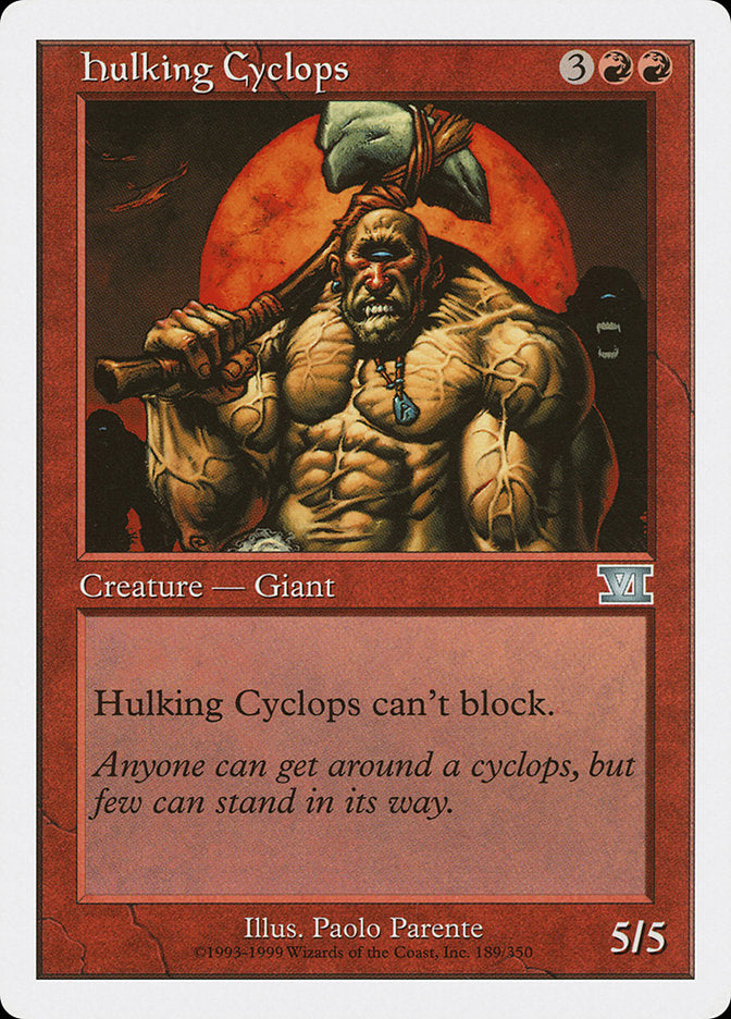Hulking Cyclops [Classic Sixth Edition] | Play N Trade Winnipeg