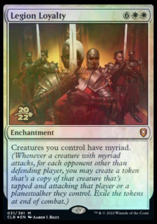 Legion Loyalty [Commander Legends: Battle for Baldur's Gate Prerelease Promos] | Play N Trade Winnipeg