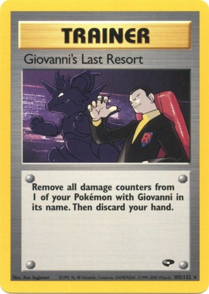 Giovanni's Last Resort (105/132) [Gym Challenge Unlimited] | Play N Trade Winnipeg