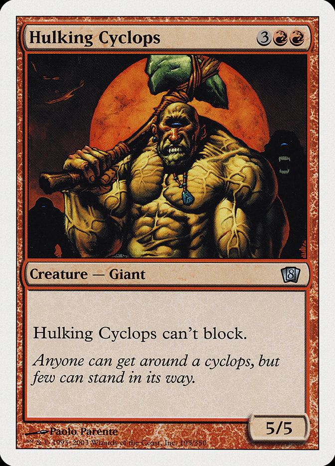 Hulking Cyclops [Eighth Edition] | Play N Trade Winnipeg